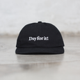 DAY FOR IT HAT | black